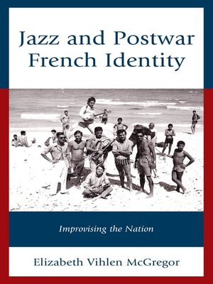 cover image of Jazz and Postwar French Identity